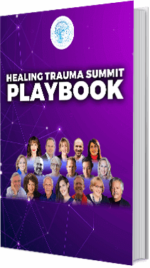 Healing Trauma Summit - playbook Healing Trauma Summit - playbook